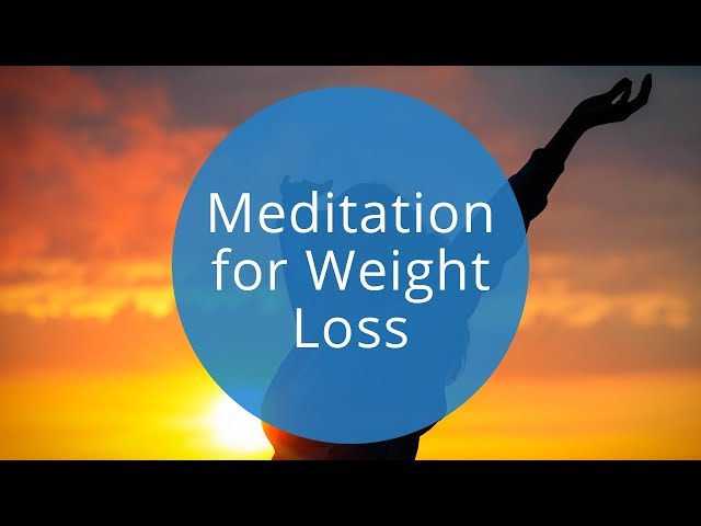 Meditation for Weight Loss App: How It Works & Picks